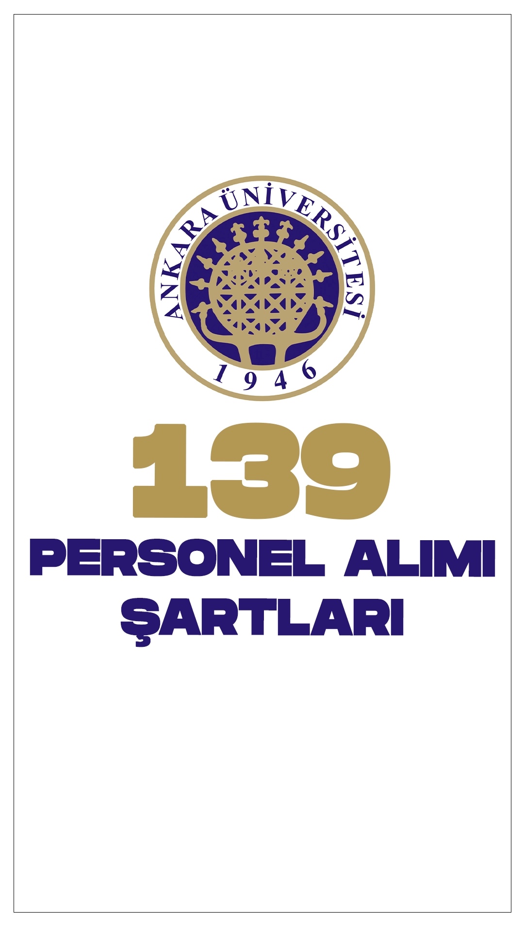 Ankara Üniversitesi 139 Personel Alımı Yapacak