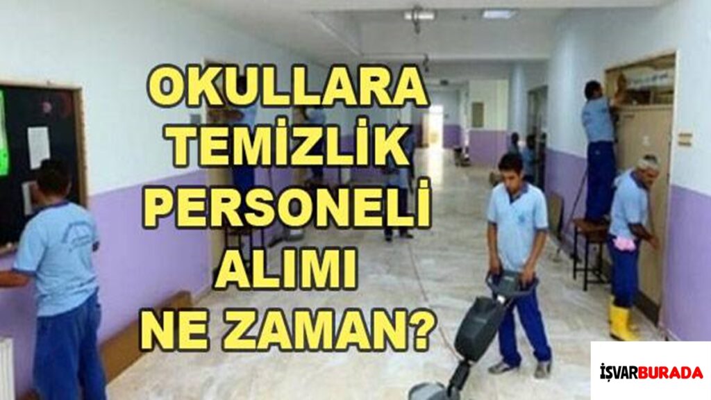 Okullara 80 Bin Temizlik Personeli Alınacak