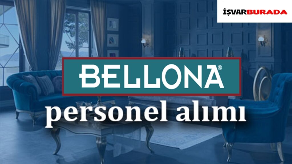 Anadolu Erciyes Bellona İşçi Alacak