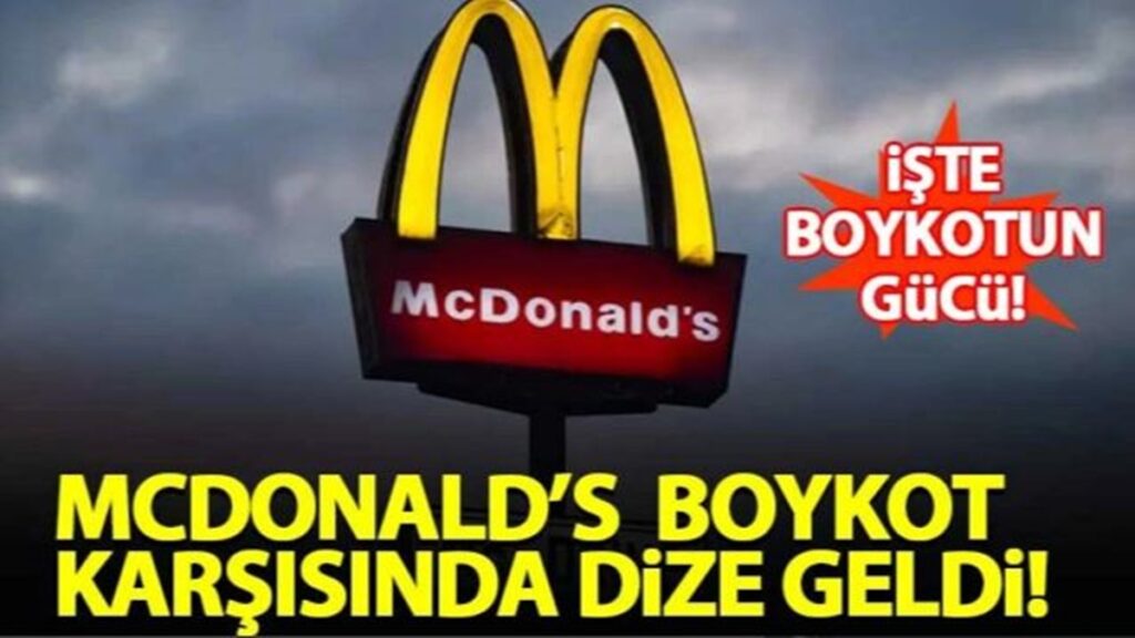 İsrail Destekçisi McDonald’s Dibe Çakıldı