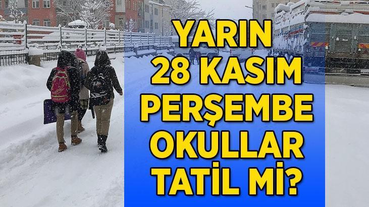 Yarın 28 Kasım Perşembe Kar Tatili Olan İller