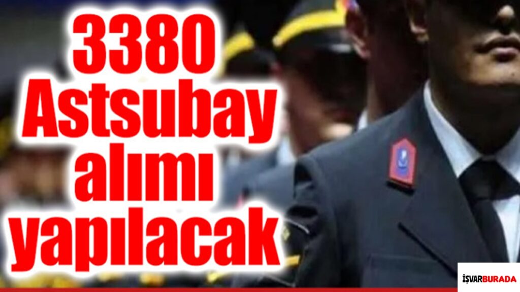 3380 Astsubay Alımı Yapılacak