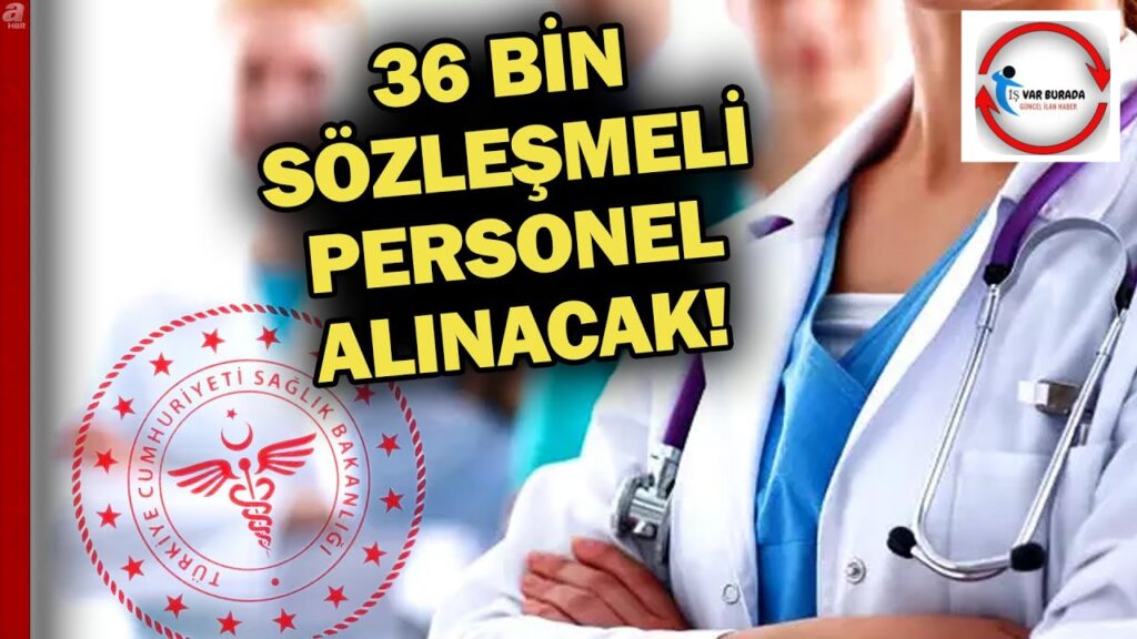 Sağlık Bakanlığı 36 Bin Personel Alacak