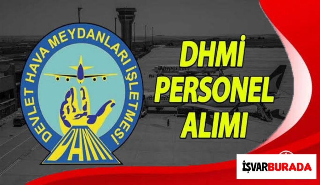 Devlet Hava Meydanları Müdürlüğü Personel Alacak