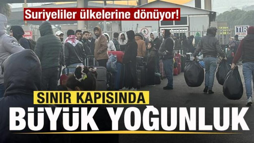 Sınır Kapısı Açıldı Suriyeliler Ülkelerine Dönüyor