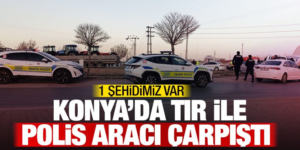 Konya’da 1 Polisimiz Şehit Oldu 2 Polisimiz Yaralı