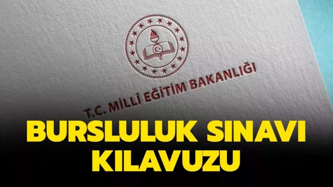MEB Bursluluk Sınavı Ne Zaman Başvuru Şartları Neler