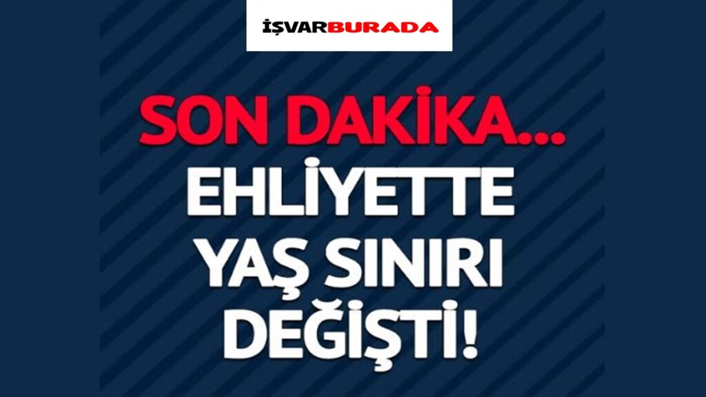 O Yaştakiler Artık Araç Kullanamayacak Ehliyet Üst Sınırı Değişti