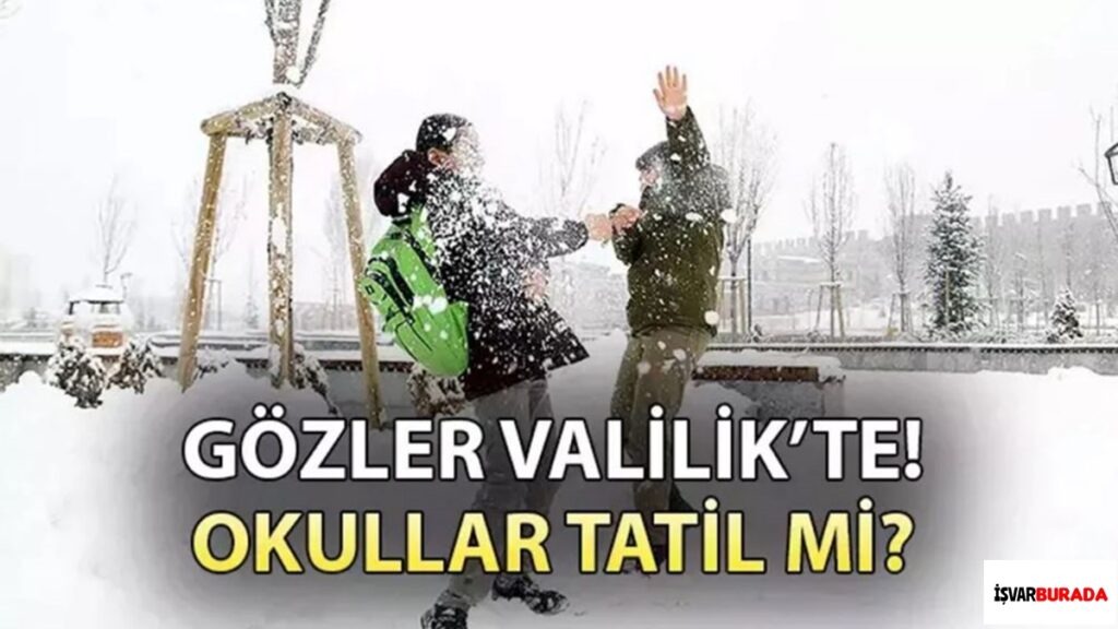 Kayseri 15 Nisan Okullar Tatil mi Gözler Valilikte