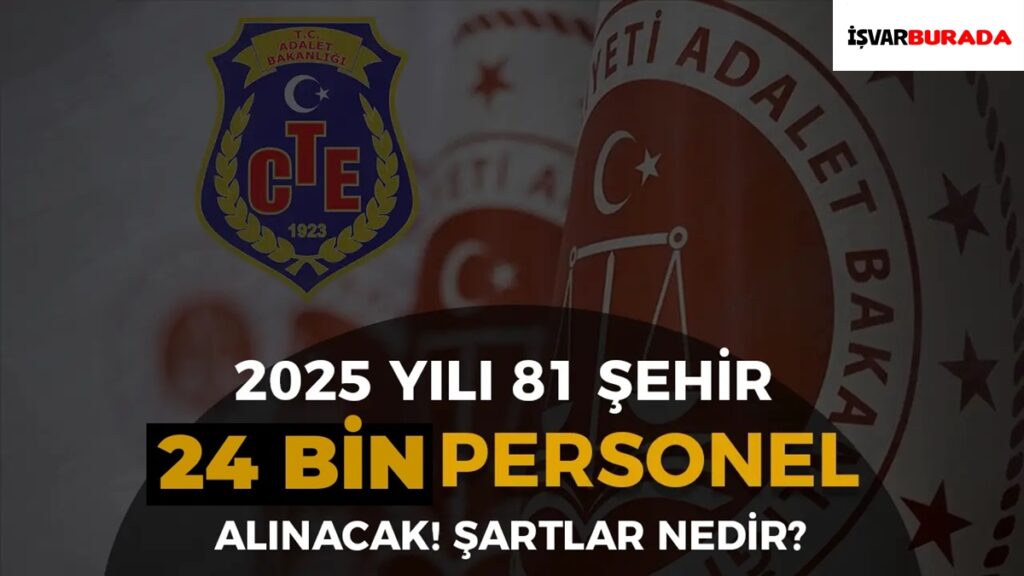 Adalet Bakanlığı Bayramdan Sonra 24 Bin Personel Alacak