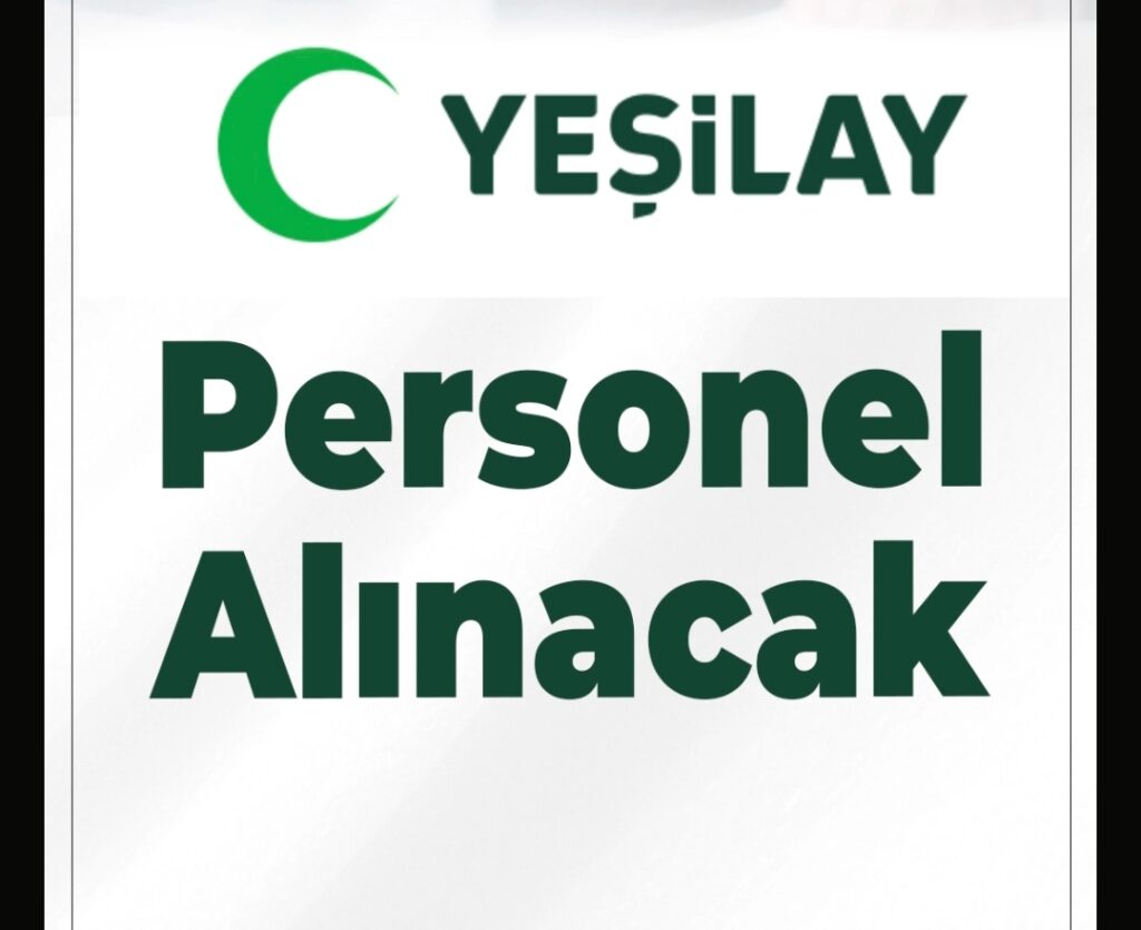 Yeşilay Personel Alımı Yapacak