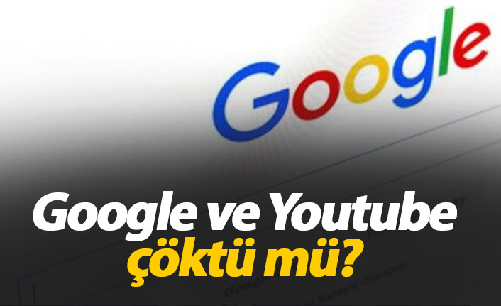 Google ve YouTube Çöktü mü Son Durum Nedir