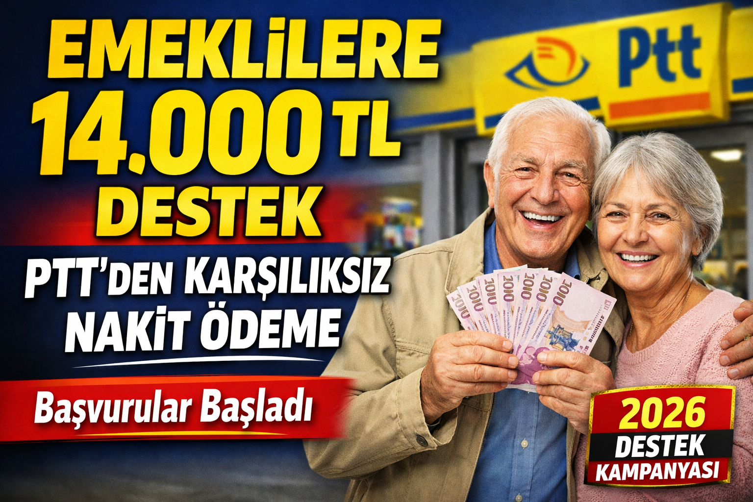 Emeklilere PTT’den Karşılıksız 14.000 TL Müjdesi Başvuran Herkese Ödeme Başladı