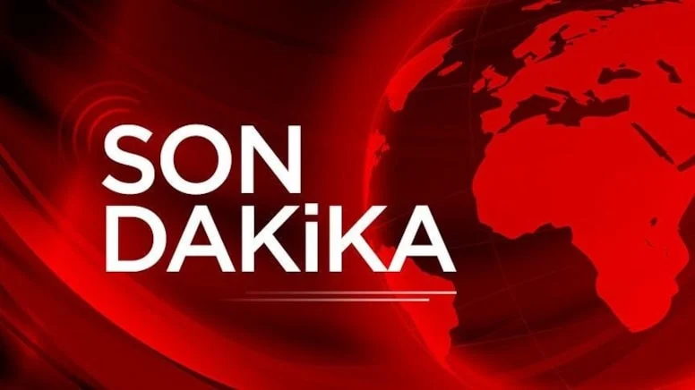 son dakika haberler