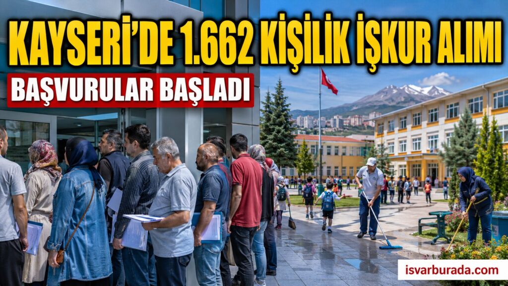 Kayseri’de Okullara 1.662 Personel Alınacak Başvurular Başladı